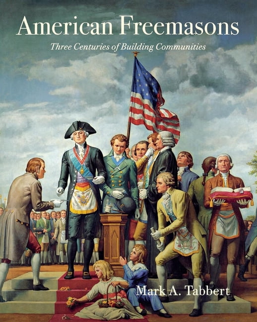 American Freemasons by Mark A. Tabbert - 9780814783023