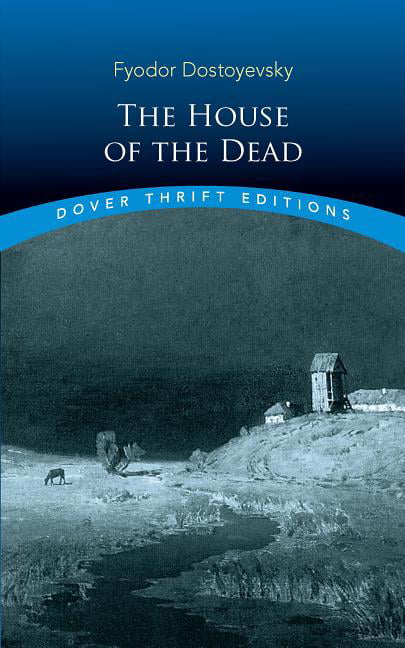 The House of the Dead (Dover Thrift Editions) by Fyodor Dostoyevsky - PB - 2004 - Image 2