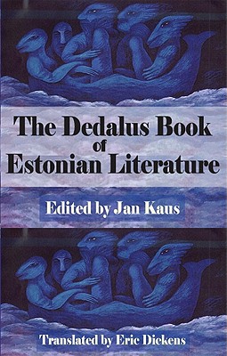 Dedalus Book of Estonian Literature by Jan Kaus, Eric Dickens - 9781903517956