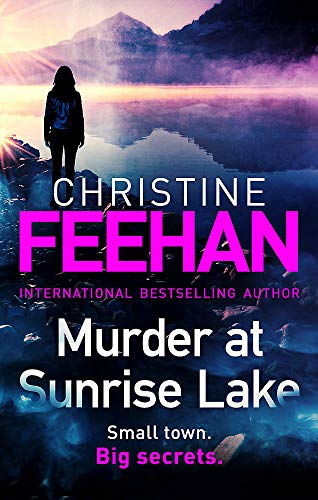 Murder at Sunrise Lake By Christine Feehan
