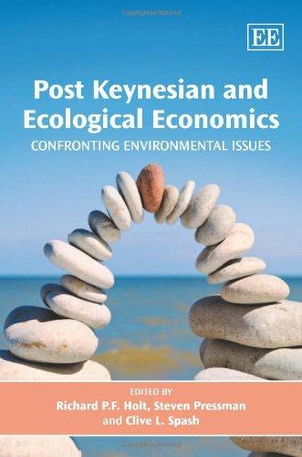 Post Keynesian and Ecological Economics by Richard P.F. Holt,... - 9781847206688