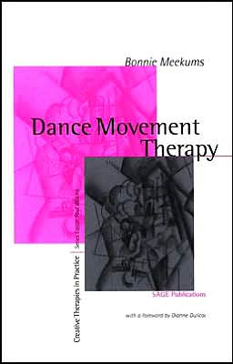 Dance Movement Therapy by Bonnie Meekums - 9780761957676