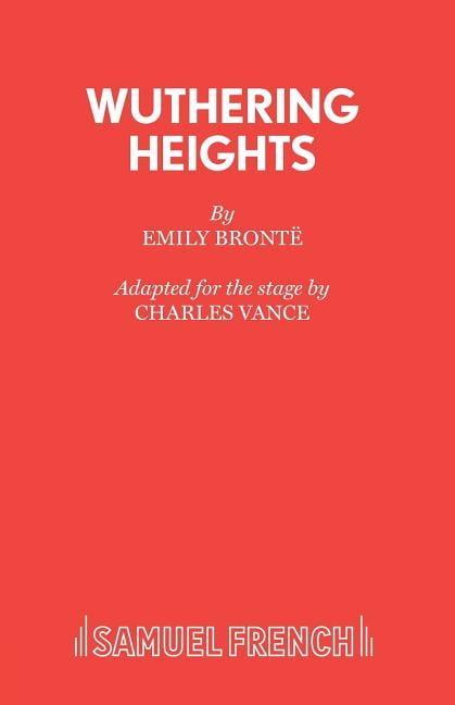 Wuthering Heights by Emily Bronte, Charles Vance - 9780573114748