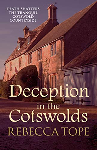 Deception in the Cotswolds (Cotswold Mysteries), Rebecca Tope, New condition, Bo