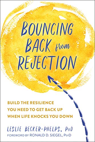 Bouncing Back from Rejection by Leslie, Ph.D Becker-Phelps (Paperback Book)