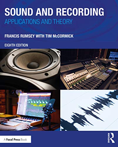 Sound and Recording by Francis Rumsey - - Image 2