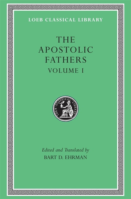 The Apostolic Fathers, Volume I