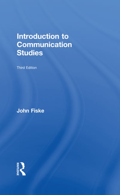 Introduction to Communication Studies by John Fiske - 9780415596480