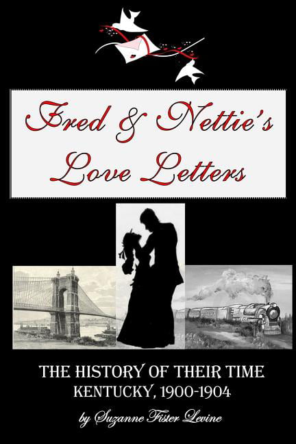 Levine - Fred  Nettie's Love Letters - New paperback or softback - 00 - X555z