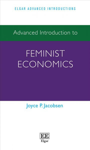 Advanced Introduction to Feminist Economics Jacobsen Paperback Edward Elgar