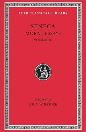 Moral Essays, Volume III