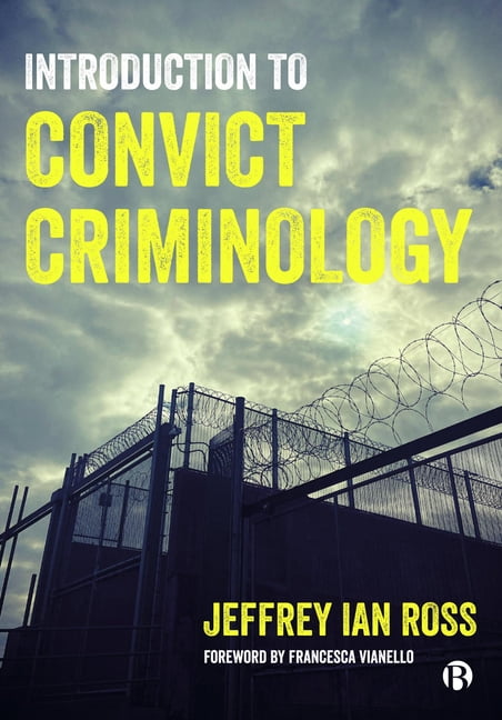 Introduction to Convict Criminology Ross Hardback Bristol University Press