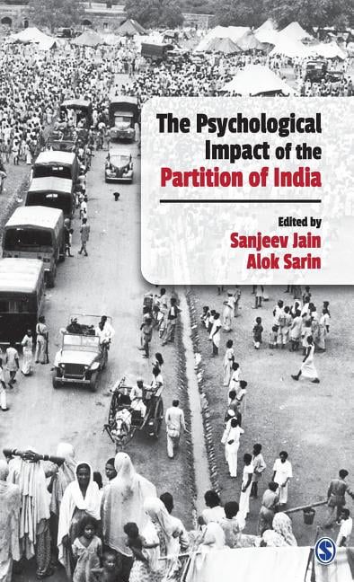 The Psychological Impact of the Partition of India