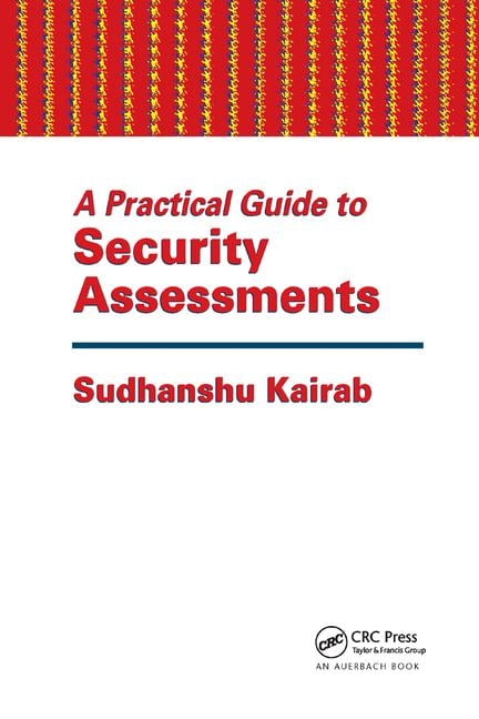 A Practical Guide to Security Assessments - 9780367393830