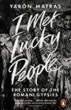 I Met Lucky People