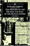 The History of the Decline and Fall of the Roman Empire