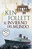 El invierno del mundo / Winter of the World