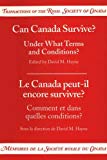 Can Canada Survive? – Under What Terms and Conditions? Hayne Paperback