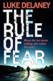 The Rule of Fear by Luke Delaney - 9780007585755