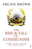 The Rise and Fall of Communism