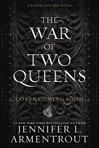 The War of Two Queens by Jennifer L. Armentrout - 9781952457746