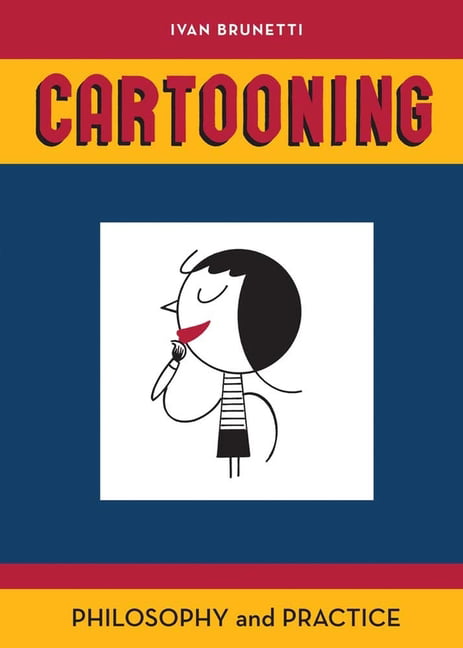 Cartooning: Philosophy and Practice by Ivan Brunetti (PB 2011) - Image 2
