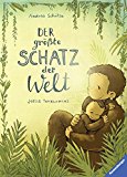 Der grte Schatz der Welt by Andrea Schütze HARDBACK 9783473446742