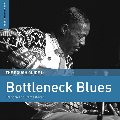 Aa.Vv. - The Rough Guide To Bottleneck Blues (Second Edition)
