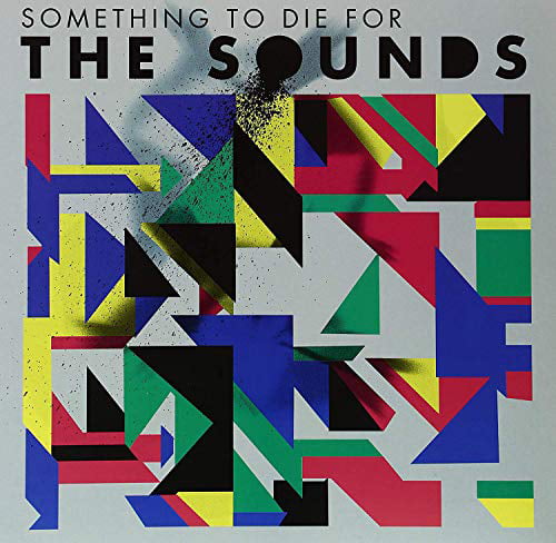Sounds the - Something to Die for