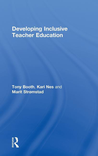 Developing Inclusive Teacher Education - 9780415303170