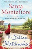 The Italian Matchmaker by Santa Montefiore (Paperback book, 2015)