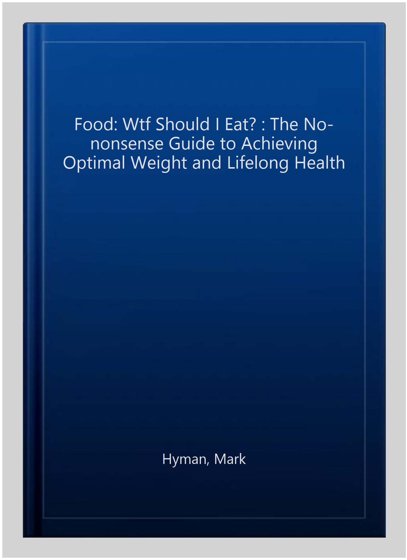 Food: WTF Should I Eat?