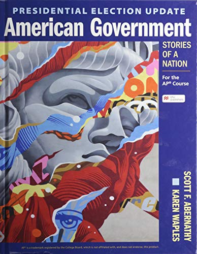 Presidential Election Update American Government: Stories of ... - 9781319344986