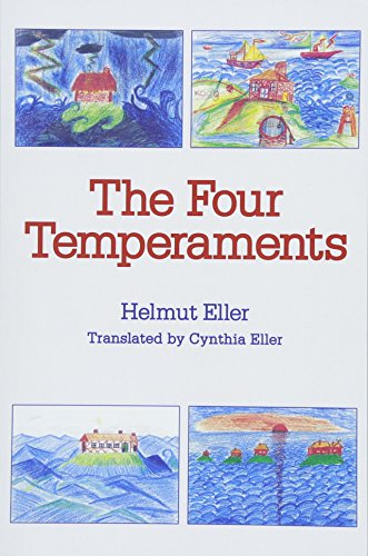 The Four Temperaments by Helmut Eller, Cynthia Eller - 9781943582181