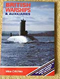 British Warships and Auxiliaries 1992-93. Mike Critchley PB