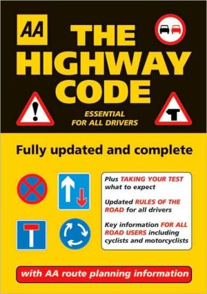 AA the Highway Code (AA Driving Test Series)