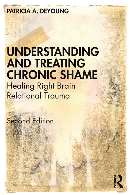 Understanding and Treating Chronic Shame by Patricia A. DeYoung - 9780367374488 - Image 2
