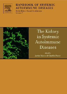 The Kidney in Systemic Autoimmune Diseases (Han, Professor, Pusey, Asherson,#