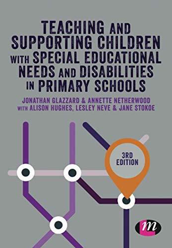 Teaching and Supporting Children with Special Educational Needs and Disabilities in Primary Schools