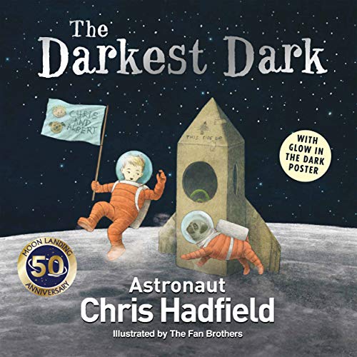 The Darkest Dark by Chris Hadfield PAPERBACK - Image 6