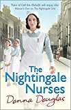 The Nightingale Nurses (Nightingales 3) by Donna Douglas (Paperback Book)