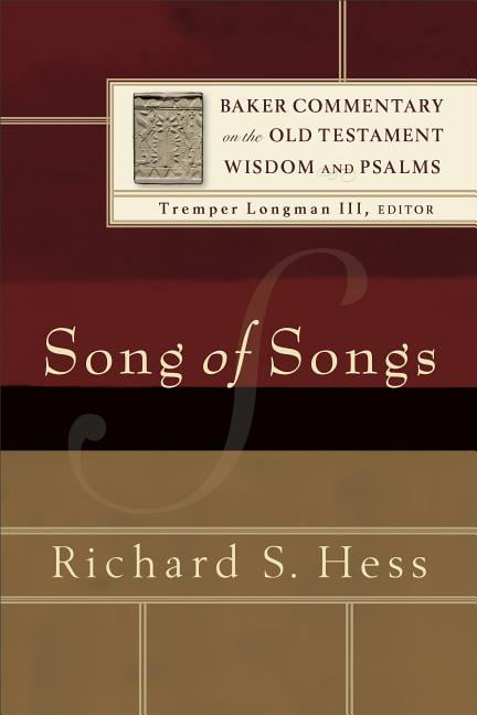 Song of Songs Hess Longman Paperback Baker Publishing Group – Baker Academic