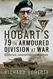 Hobart's 79th Armoured Division at War: Invention, Innovation and Inspiration - Image 4