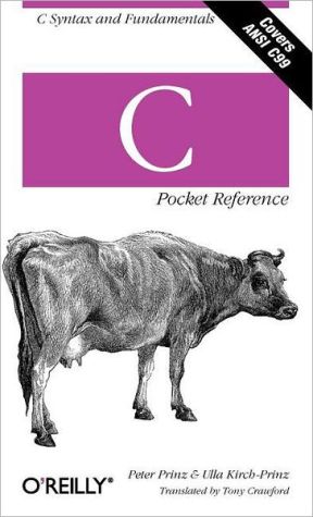 C Pocket Reference: C Syntax and Fundamentals by Peter Prinz (PB 2002) - Image 5