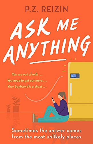 Ask Me Anything by P. Z. Reizin - 9780751566765