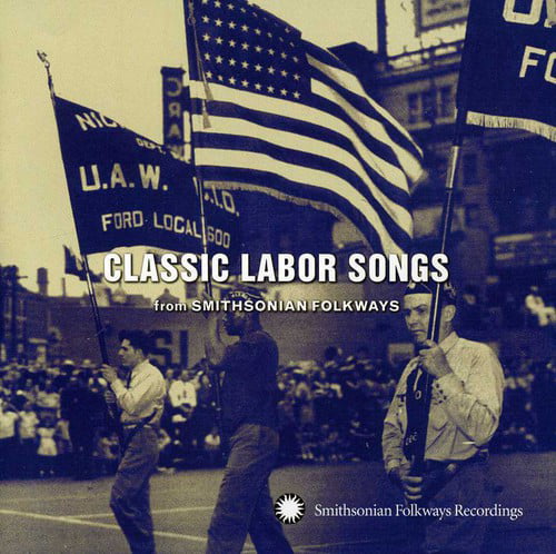 Aa.Vv. - Classic Labor Songs