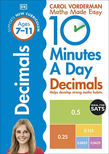 10 Minutes A Day Decimals, Ages 7-11 (Key Stage 2)