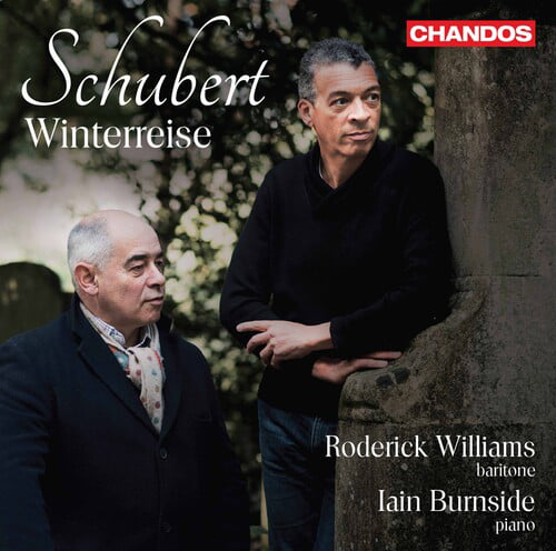 Roderick Williams, Iain Burnside - Schubert: Winterreise