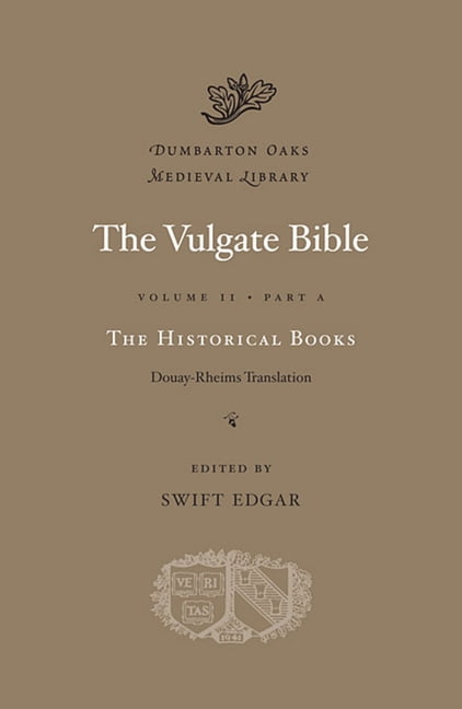 The Vulgate Bible Volume II