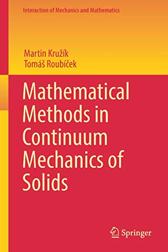 Mathematical Methods in Continuum Mechanics of Solids by Tomás Roubíček ...